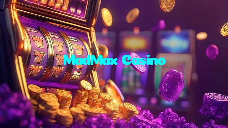 MadMax Casino